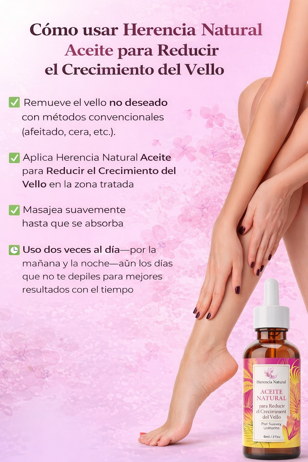 Herencia Natural - Aceite Natural para Reducir el Crecimiento del Vello